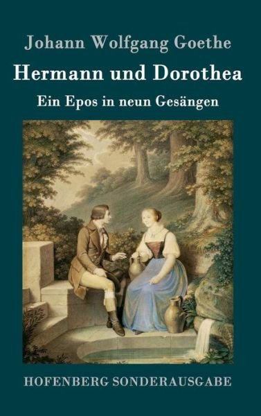 Cover for Goethe · Hermann und Dorothea (Bok) (2016)