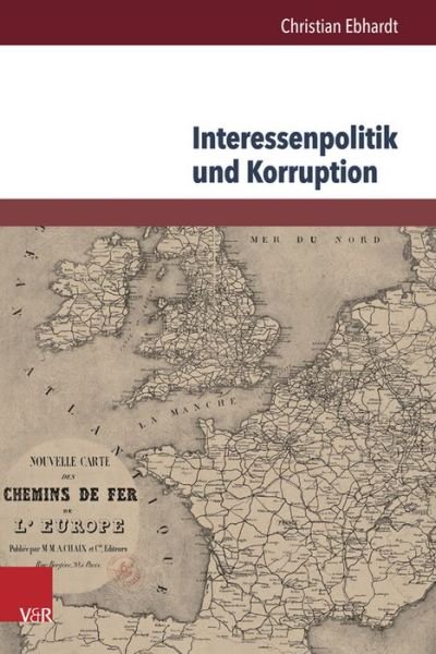 Cover for Ebhardt · Interessenpolitik und Korruptio (Buch) (2015)