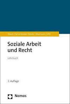 Soziale Arbeit und Recht - Stock - Książki -  - 9783848769254 - 17 września 2020