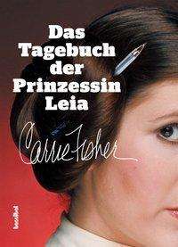 Cover for Fisher · Tagebuch d.Prinzessin Leia (Book)