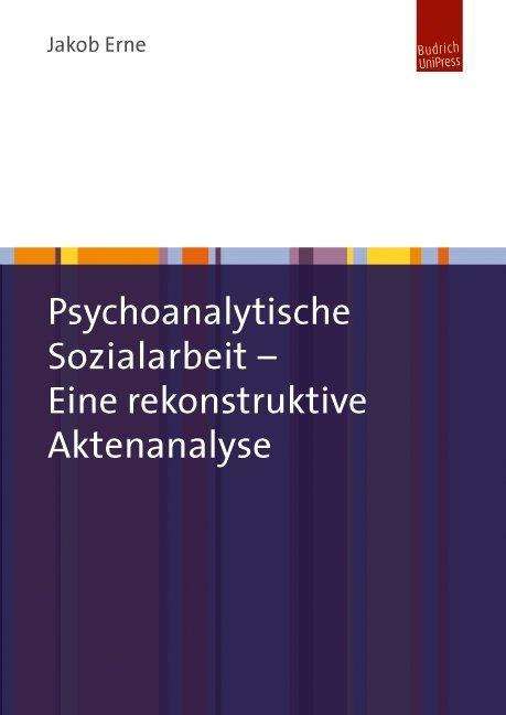 Cover for Erne · Psychoanalytische Sozialarbeit (Book)