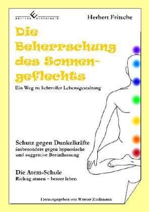 Die Beherrschung des Sonnengef - Fritsche - Bøger -  - 9783864682254 - 