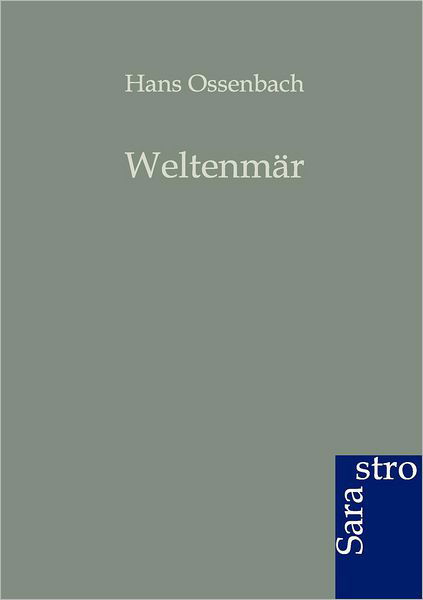 Cover for Hans Ossenbach · Weltenm R (Paperback Book) [German edition] (2012)