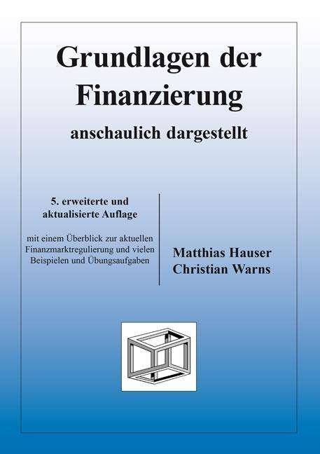 Cover for Hauser · Grundlagen der Finanzierung. (Bog)