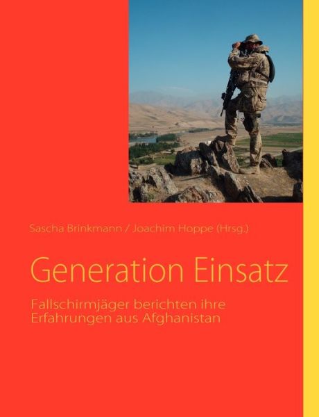 Cover for Sascha Brinkmann · Generation Einsatz (Paperback Book) (2010)