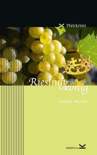 Cover for Werner · Rieslingkönig (Bog) (2021)