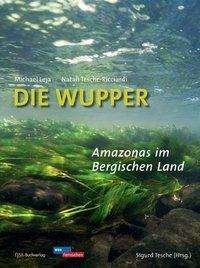 Cover for Leja · Die Wupper - Amazonas (Bog)