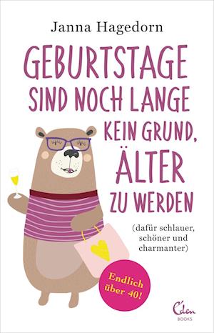 Cover for Hagedorn · Geburtstage sind noch lange ke (Buch)