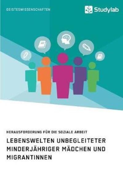 Cover for Anonym · Lebenswelten unbegleiteter minde (Buch) (2017)
