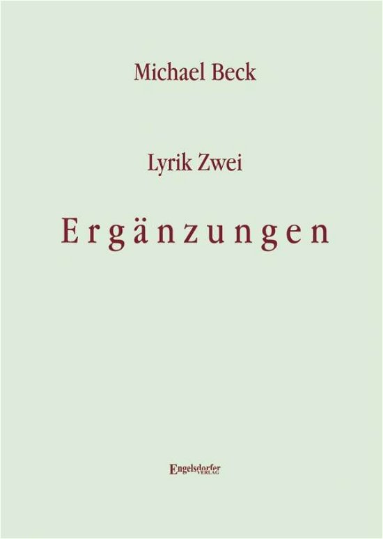 Cover for Beck · Lyrik Zwei. Ergänzungen (Book)