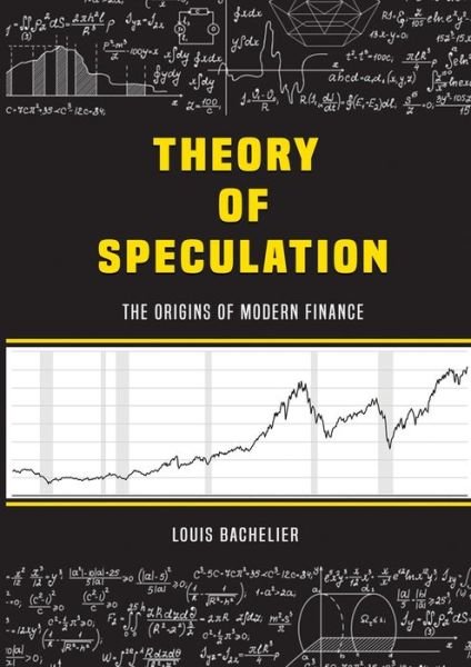 Cover for Louis Bachelier · Louis Bachelier's Theory of Speculation: The Origins of Modern Finance (Pocketbok) (2020)