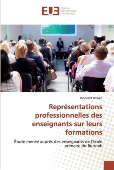 Cover for Ntwari · Représentations professionnelles (Book) (2019)