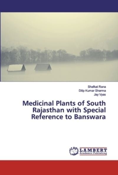 Cover for Rana · Medicinal Plants of South Rajastha (Bok) (2019)
