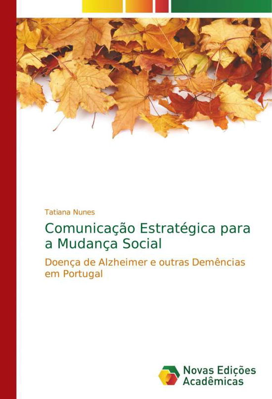 Cover for Nunes · Comunicação Estratégica para a Mu (Book)