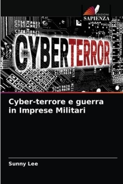 Cover for Lee · Cyber-terrore e guerra in Imprese M (N/A) (2021)