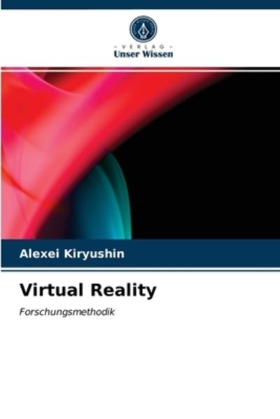 Cover for Alexei Kiryushin · Virtual Reality (Paperback Book) (2021)