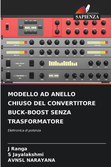 Cover for J Ranga · Modello Ad Anello Chiuso del Convertitore Buck-Boost Senza Trasformatore (Paperback Book) (2021)