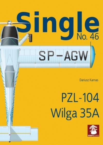 Cover for Dariusz Karnas · Single No. 46 Pzl-104 Wilga 35a - Single (Paperback Book) (2023)