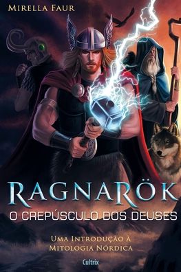 Cover for Mirella Faur · Ragnarok - O Crep Sculo Dos Deuses (Paperback Book) (2020)