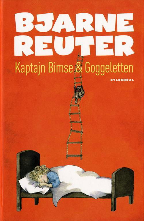 Cover for Bjarne Reuter · Kaptajn Bimse: Kaptajn Bimse &amp; Goggeletten (Indbundet Bog) [3. udgave] [Indbundet] (2009)