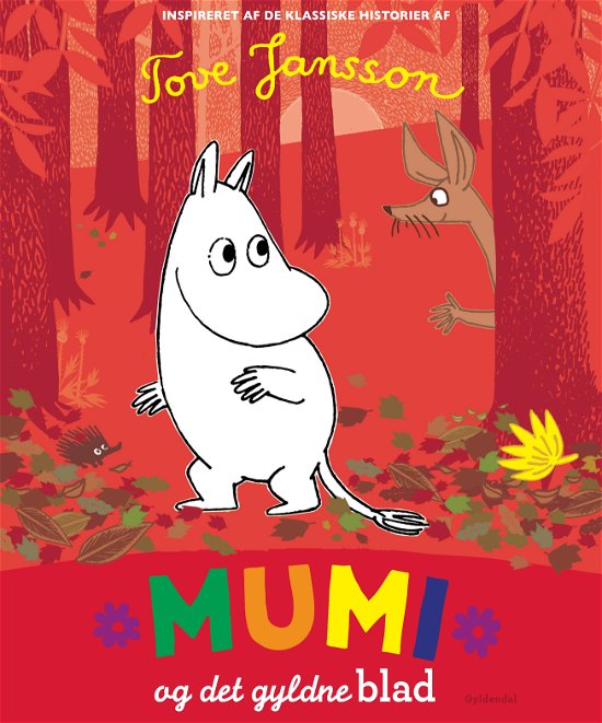 Cover for Tove Jansson · Mumi: Mumi og det gyldne blad (Bound Book) [1st edition] (2019)