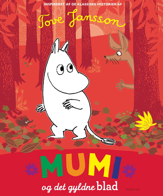 Cover for Tove Jansson · Mumi: Mumi og det gyldne blad (Innbunden bok) [1. utgave] (2019)