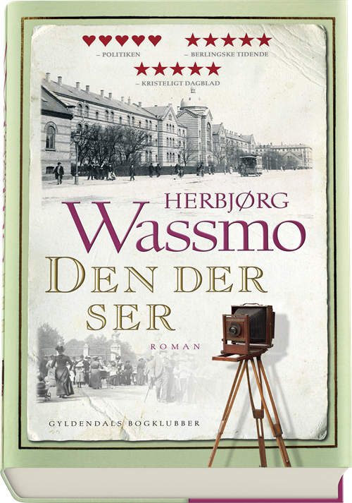 Cover for Herbjørg Wassmo · Den der ser (Gebundesens Buch) [1. Ausgabe] (2018)