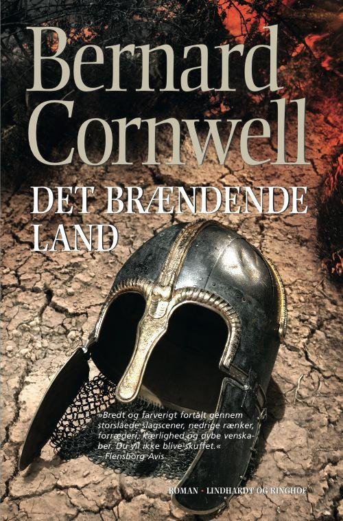 Cover for Bernard Cornwell · Det brændende land (SAKS 5) (Taschenbuch) [4. Ausgabe] [Paperback] (2012)