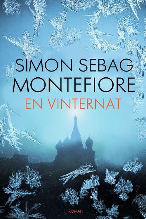 Cover for Simon Sebag Montefiore · En vinternat (Indbundet Bog) [1. udgave] [Indbundet] (2014)