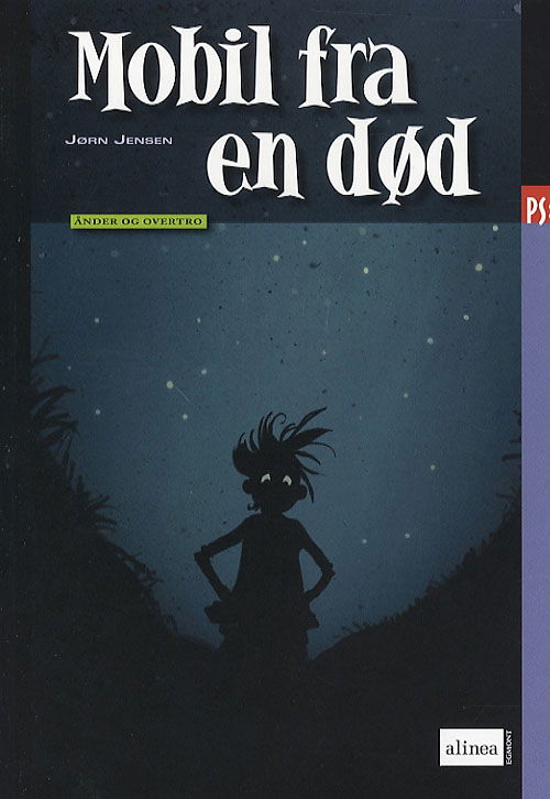 Cover for Jørn Jensen · Ps. Ånder og overtro.: Mobil fra en død (Heftet bok) [1. utgave] (2007)