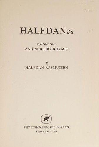 Halfdan Rasmussen: Halfdanes nonsense and nursery rhymes - Halfdan Rasmussen - Bøger - Gyldendal - 9788757006254 - 1. september 1973