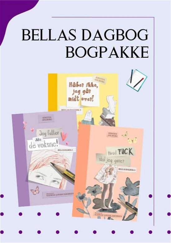 Cover for Kirsten Ahlburg · Bellas Dagbog Bogpakke (Gebundenes Buch) [1. Ausgabe] (2023)