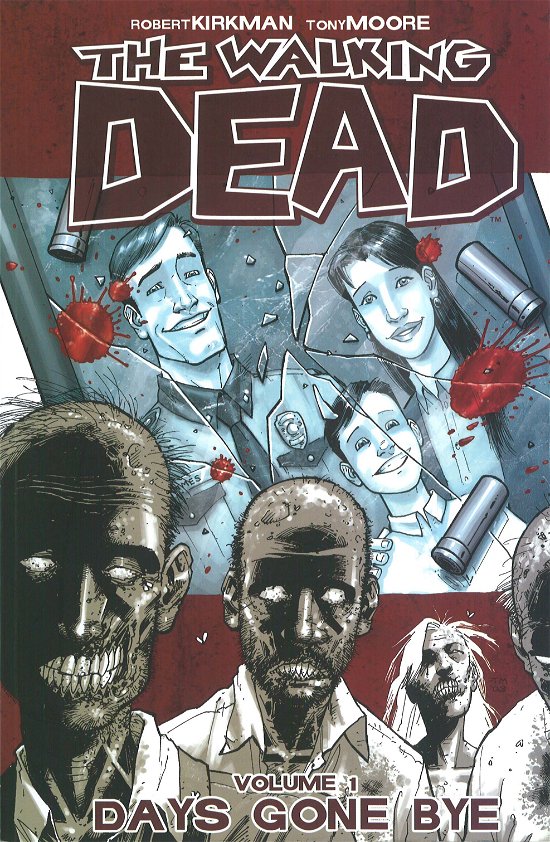 Cover for Robert Kirkman · The Walking Dead 1: The Walking Dead 1 (Heftet bok) [1. utgave] (2011)