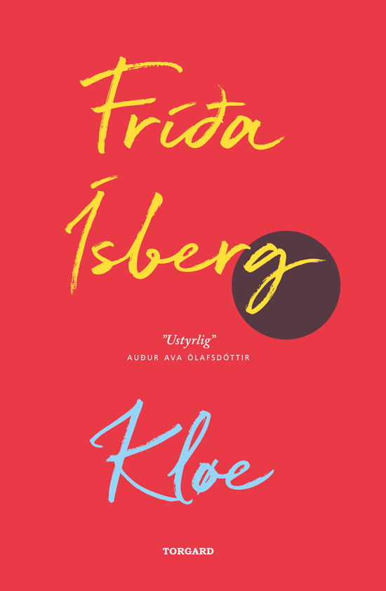 Kløe - Fríða Ísberg - Bücher - Vild Maskine - 9788793521254 - 1. Mai 2020