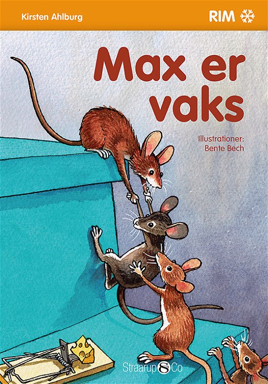Cover for Kirsten Ahlburg · Rim: Max er vaks (Hardcover Book) [1st edition] (2017)