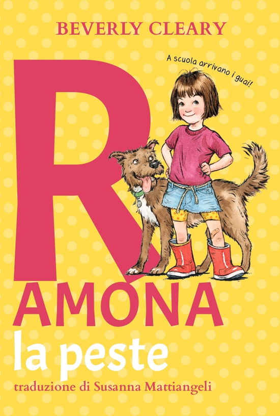 Cover for Beverly Cleary · Ramona La Peste. Ediz. Ad Alta Leggibilita (Book)