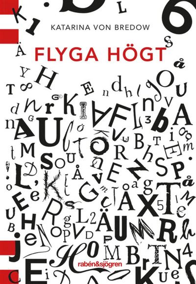 Cover for Katarina von Bredow · Flyga högt (Book) (2019)