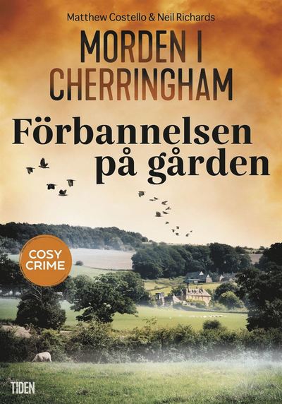 Morden i Cherringham: Förbannelsen på gården - Neil Richards - Książki - Tiden - 9789151504254 - 8 marca 2021