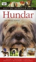 Cover for Bruce Fogle · Allt du behöver veta: Hundar (Book) (2007)