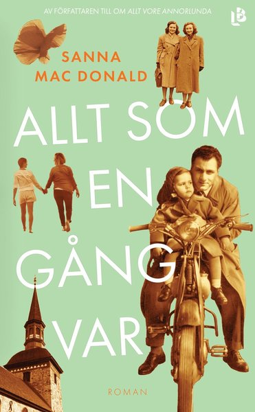 Cover for Sanna Mac Donald · Allt som en gång var (Paperback Book) (2021)