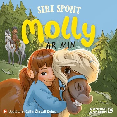 Cover for Siri Spont · Molly: Molly är min (Lydbog (MP3)) (2021)