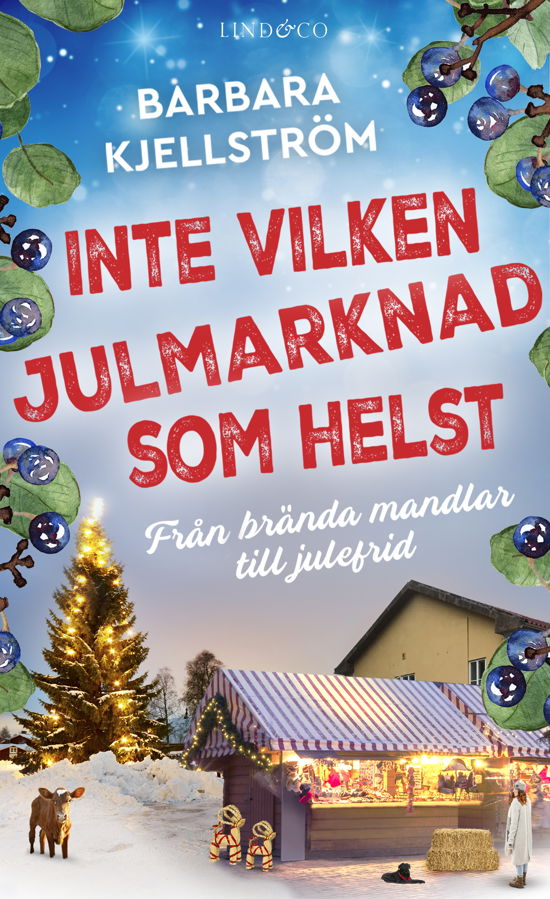 Cover for Barbara Kjellström · Inte vilken julmarknad som helst (Paperback Book) (2023)