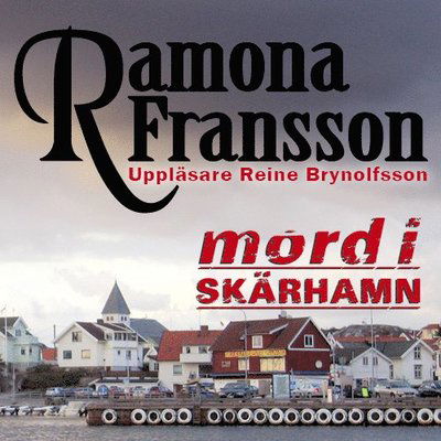 Cover for Ramona Fransson · Greger Thulin: Mord i Skärhamn (MP3-CD) (2013)