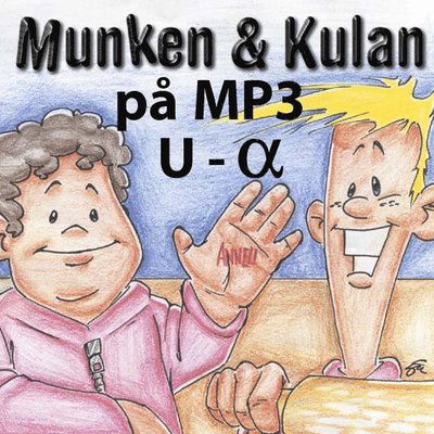 Cover for Åke Samuelsson Åke Samuelsson · Munken &amp; Kulan U - Alfa (CD) (2012)