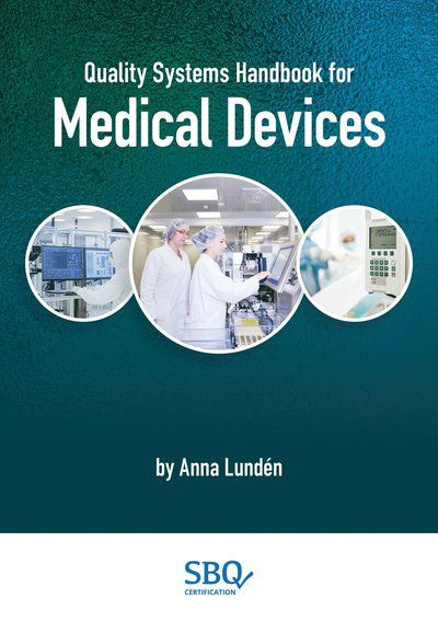 Cover for Anna Lundén · Quality systems handbook for medical devices (Book) (2024)