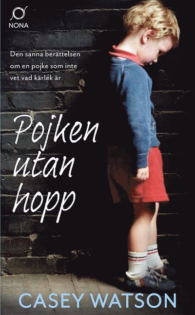Cover for Casey Watson · Pojken utan hopp (Paperback Book) (2023)