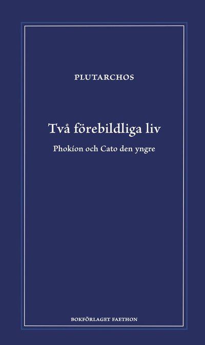 Cover for Plutarchos · Två förebildliga liv (Hardcover Book) (2025)