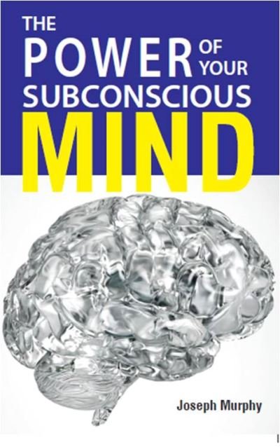 Cover for Joseph Murphy · The Power Of Your Subconscious Mind (Taschenbuch) (2020)