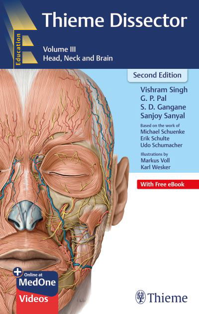 Thieme Dissector Volume 3: Head, Neck and Brain - Vishram Singh - Książki - Thieme Publishers Delhi - 9789392819254 - 16 września 2024