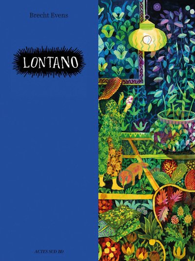 Cover for Oogachtend / Exhibitions International · Brecht Evens: Lontano (Hardcover Book) (2020)